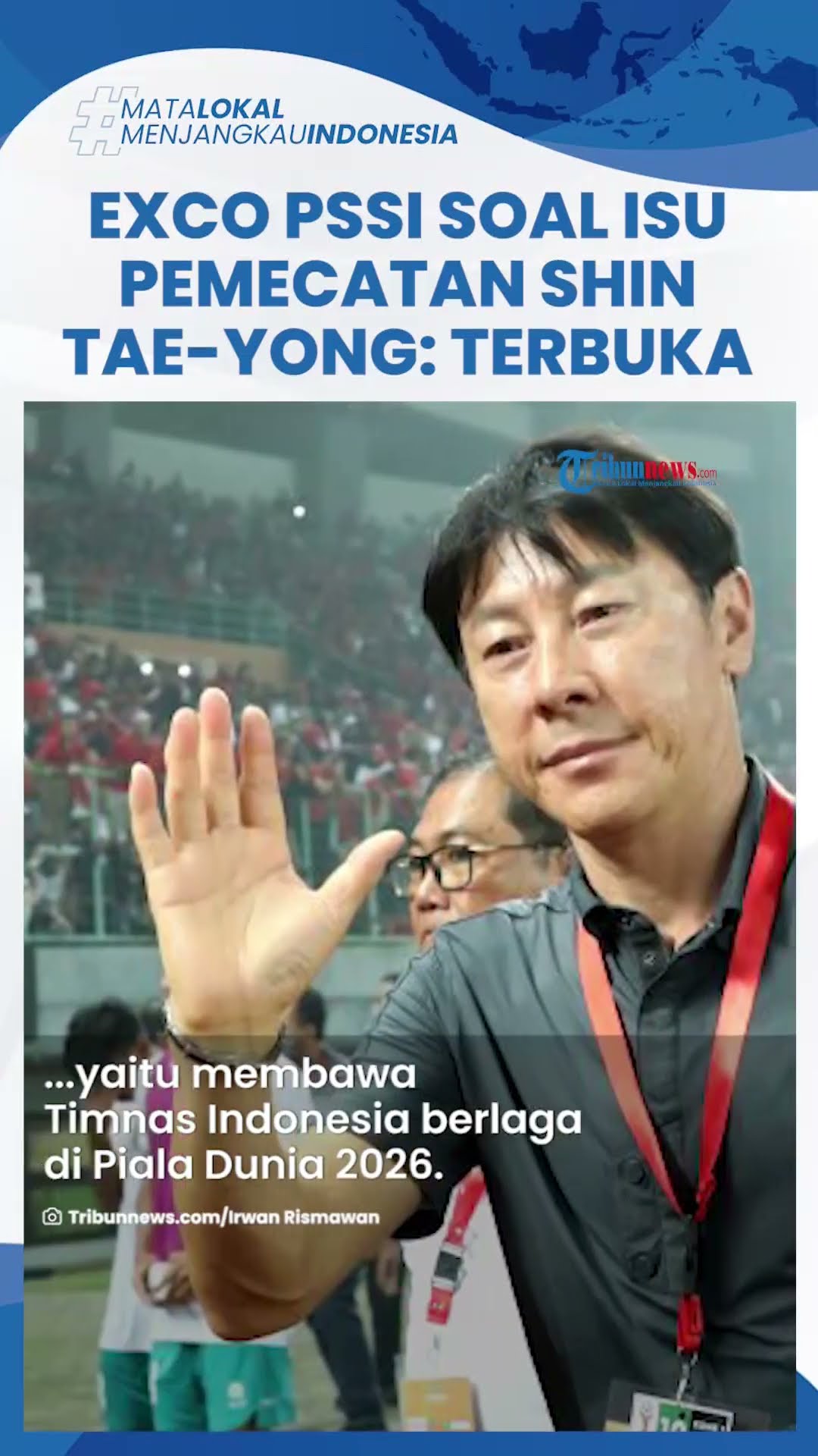 Exco PSSI Buka Suara soal Isu Pemecatan Shin Tae-yong: Belum Ada Keputusan Resmi, Tapi Opsi Terbuka