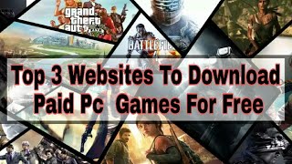 Top 3 Websites To download Paid Pc Games For Free (HINDI)