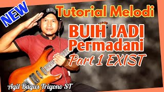 Tutorial Melodi BUIH JADI PERMADANI Part 1 (Intro Awal) Original EXIST Not ADELLA or New PALLAPA