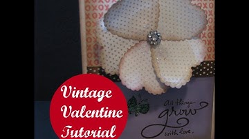 Vintage Valentine Card Tutorial
