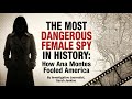 The Most Dangerous Female Spy in History: How Ana Montes Fooled America#crimedocumentary #crime 