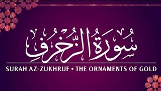 Surah Az-Zukhruf Ayat 41-89