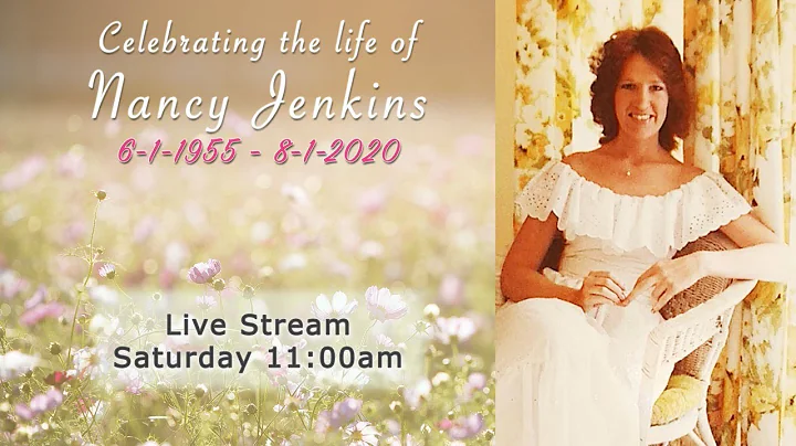 Nancy Jenkins Celebration of Life
