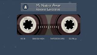 Mi Nuevo Amor - Roxana Contreras (letra)