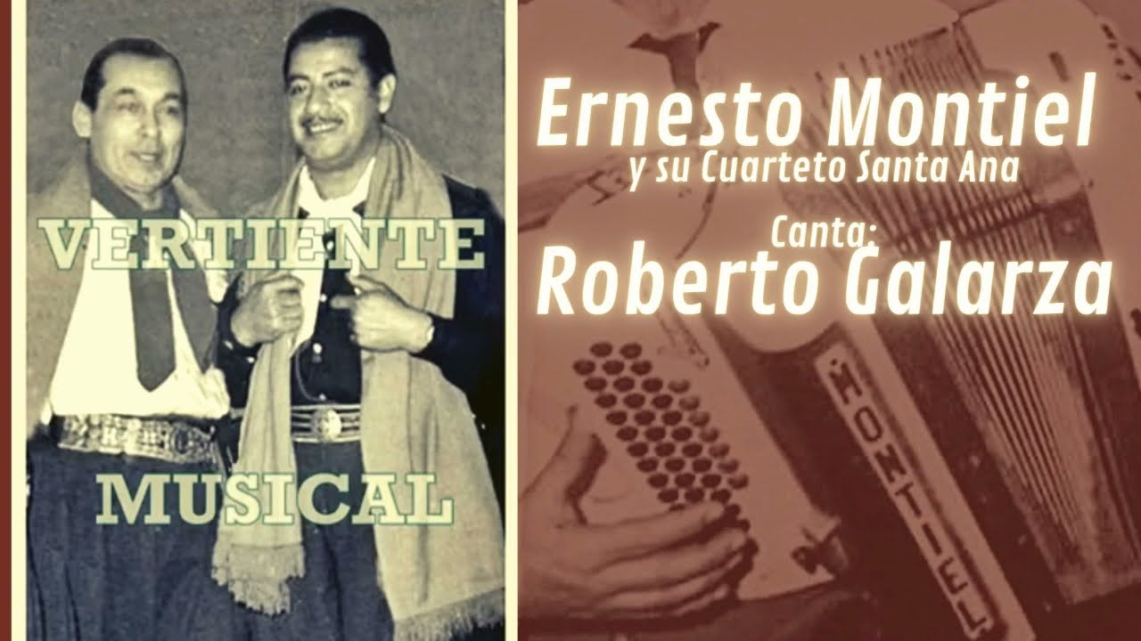 ERNESTO MONTIEL canta ROBERTO GALARZA