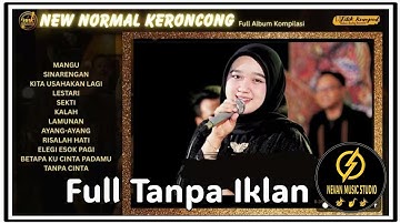 Kita usahakan lagi || Kompilasi full album || keroncong modern new normal || mangu