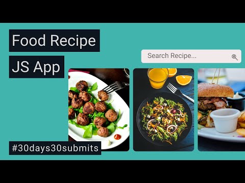 Create A Food Recipe App Using Vanilla JavaScript For Beginners