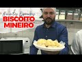 Receita de Biscoito Mineiro Campeão de Vendas na Padaria ! | Ewerton Santana - Olho de Dono