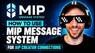 How To Use MIP Message System for AIP Creator Connections screenshot 1