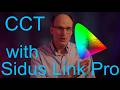 05 CCT with Sidus Link Pro