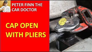 How to open HARD Radiator cap hat with pliers