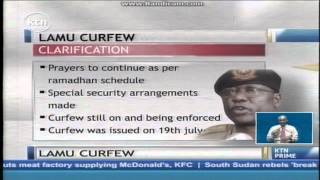 Muslims in Lamu breathe a sigh of relief after the government's clarification no the curfew issued