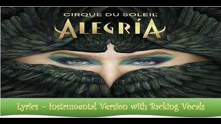 Download Lagu Cirque du Soleil - Alegría - Karaoke and instrumental (Lyrics - Instrumental Version with BV) MP3