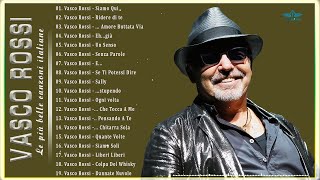 Vasco Rossi The Best Full Album🥇 Vasco Rossi Greatest Hits🥇Le più belle canzoni di Vasco Rossi🥇