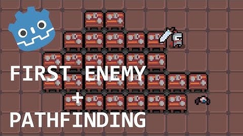 Make a Godot Roguelike Part 3 - First enemy and pathfinding