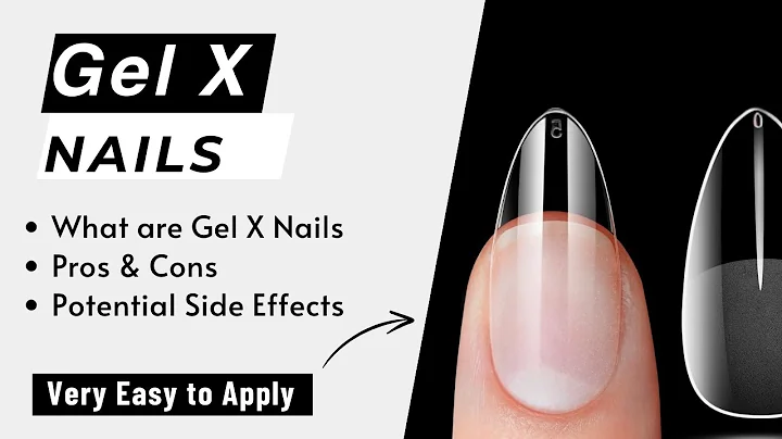 What to Know About Gel X Nails 101 - Pros & Cons