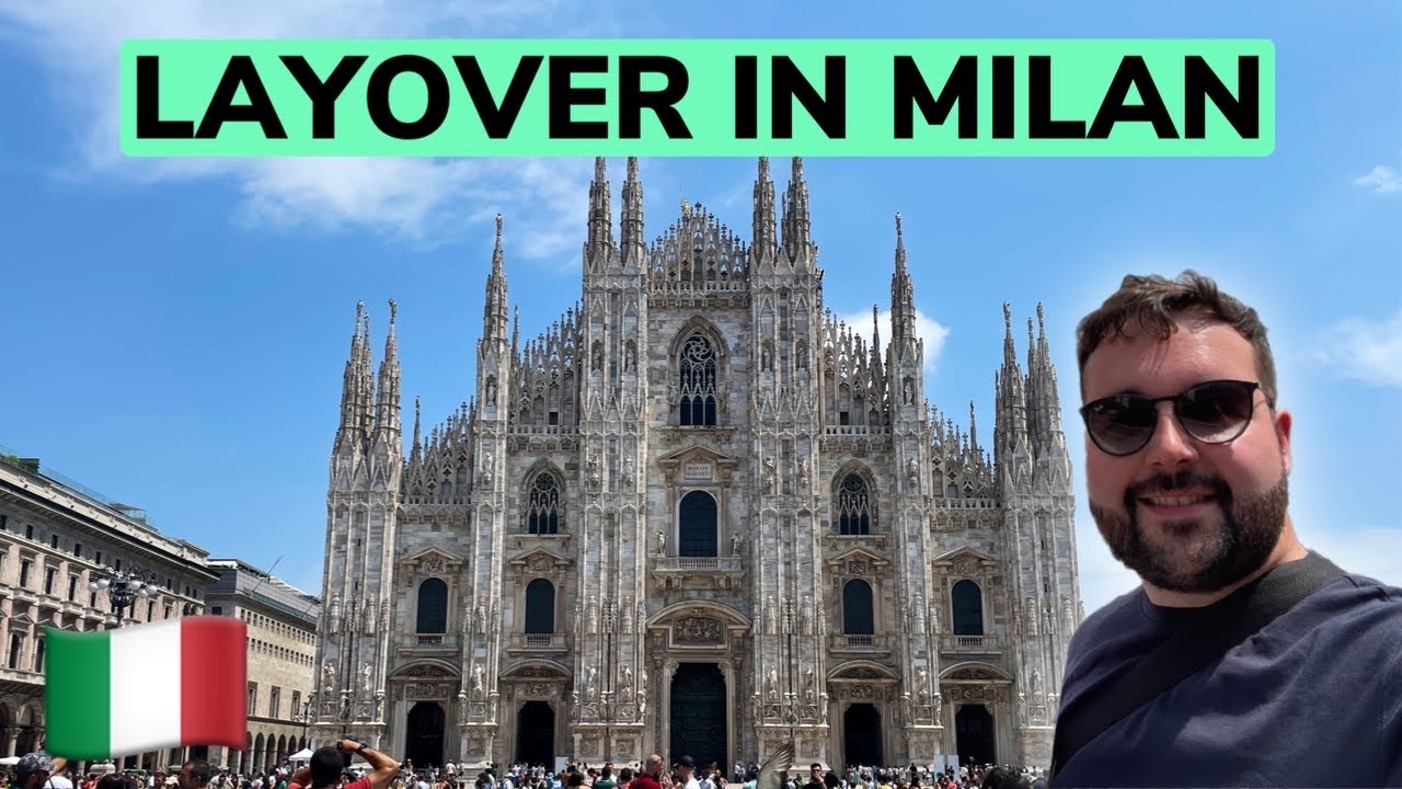 5 hours in Milan Milan Malpensa layover & luggage storage YouTube