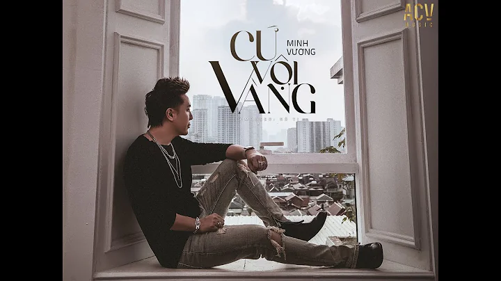 Cứ Vội Vàng (Lofi Ver.) - Minh Vương M4U x Zenky