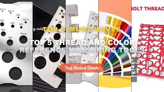Top 5 Thread And Color Reference Measuring Tools: Top 5 Best Sellers - Thread Checker, Metric & SAE