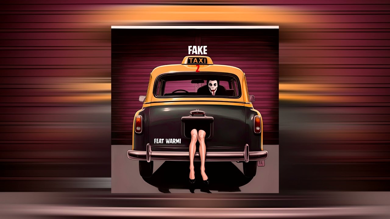 JEHA - FAKE TAXI 2 ( feat WARMI )