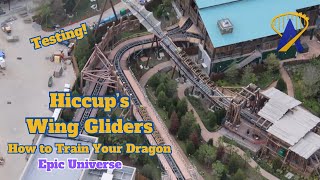 Hiccups Wing Gliders Testing At Epic Universe!