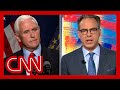 Tapper: Mike Pence is no longer in a rational world