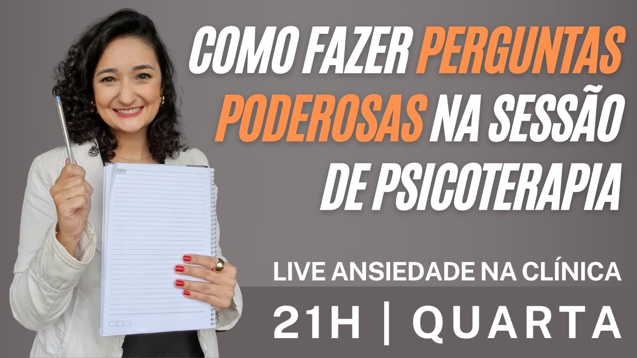 Exemplo De Pergunta De Psicologo Com Paciente Na Primeira Terapia