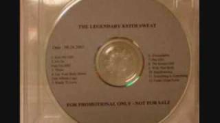 Keith Sweat - Hey Girl Unreleased 2003