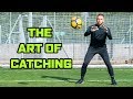 LEARN 3 ESSENTIAL GK CATCHING TECHNIQUES | Keeper Tips | KitLab