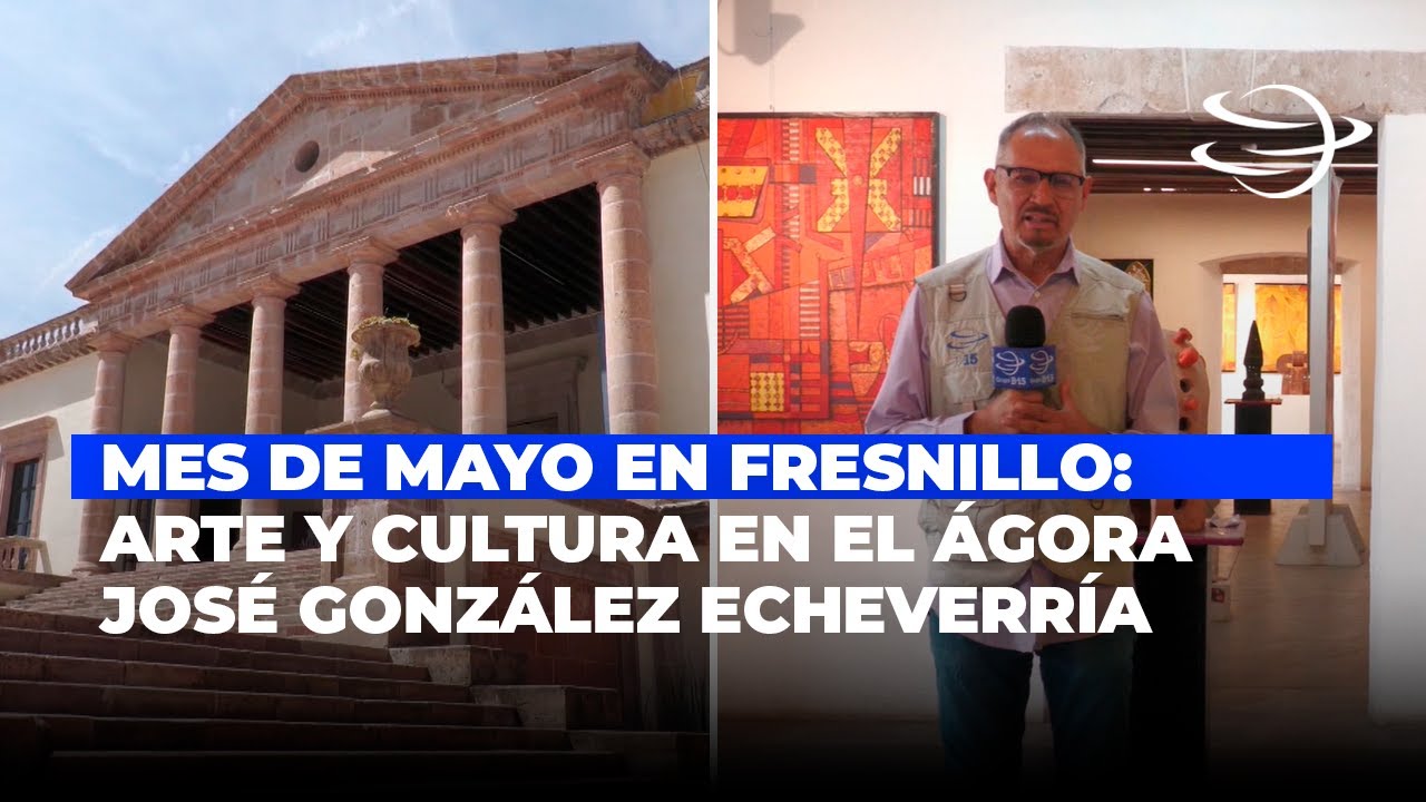 Mes de Mayo: Arte y Cultura en el Ágora José González Echeverría