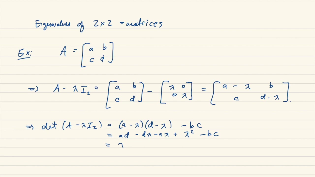 Computing Eigenvalue Of 2x2 Matrices YouTube