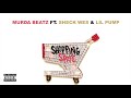 Murda Beatz – Shopping Spree (feat. Lil Pump &amp; Sheck Wes) [OFFICIAL AUDIO]