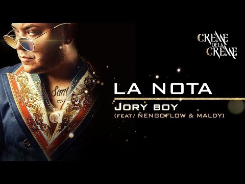 Jory Boy – La Nota ft. Ñengo Flow, Maldy [Official Audio]