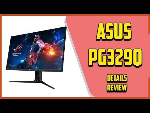 ✅ ASUS PG329Q Review  2021 ⭐ 1440p 175Hz 1ms FreeSync IPS Gaming Monitor ⭐