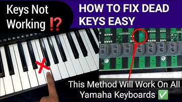 Yamaha Keyboard Keys Not Working || How To Fix Dead Keys || Easy Repair