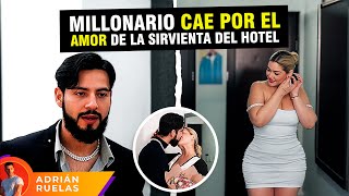 Millonario Cae Por El Amor De La Sirvienta Del Hotel