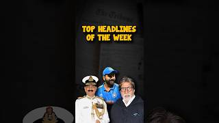 Top headlines of the week | Current Affairs #parcham #currentaffairs #headlines