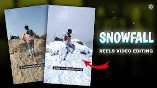 Snowfall Reels Video Editing In Edits App | Baraf Wala Video Kaise Banaye | Free Wala Manali Trip screenshot 5