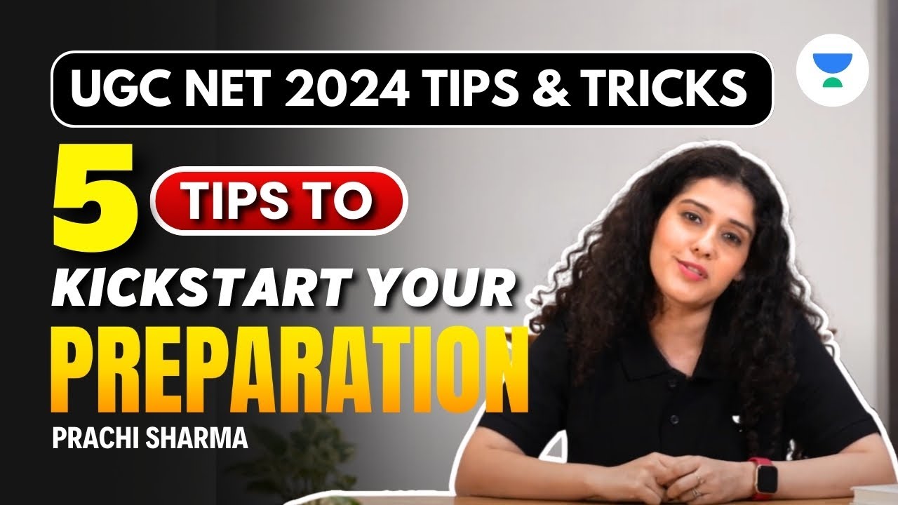 5 Tips to Kickstart Your Preparation | UGC NET 2024 - YouTube