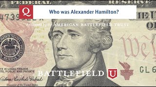 Who was Alexander Hamilton?