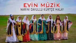 Evin Müzik - Narini Halay Davullu Kürtçe 2024