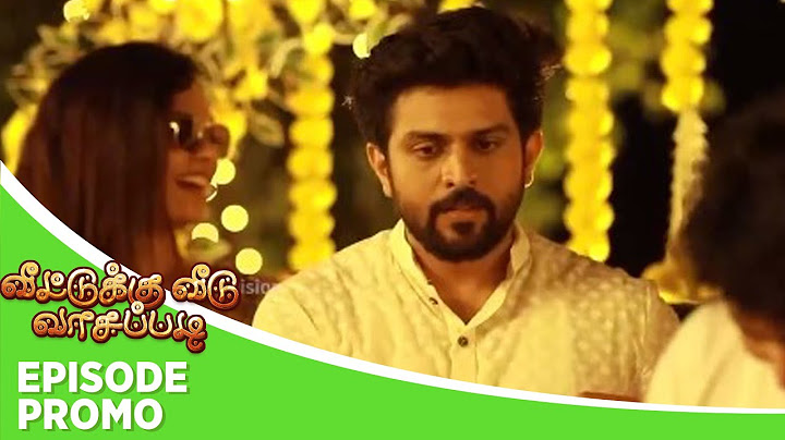 Veetuku Veedu Vaasapadi | Episode Promo |9th May 2024
