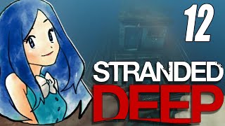 Stranded Deep - Shipwrekt - Part 12 (MorganWant)