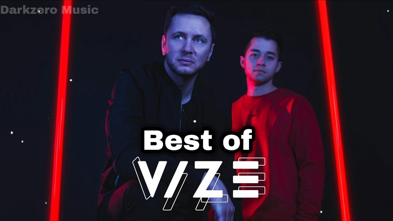 best vize tracks from dj vize music chill out darkzero best vize tracks from dj vize music chill out darkzero