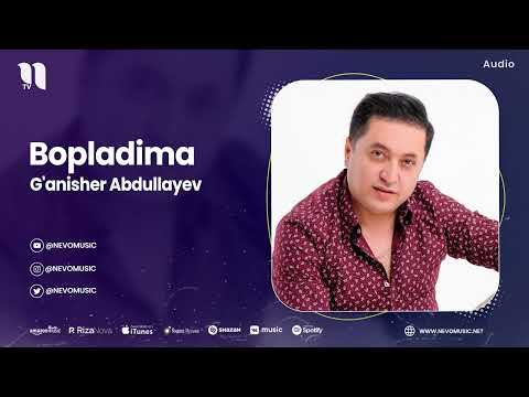 G'anisher Abdullayev — Bopladima (audio 2023)