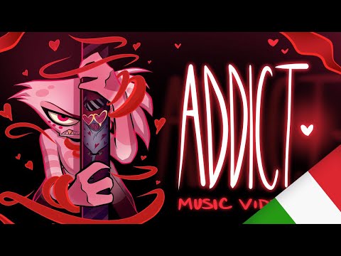 DIPENDENZA VIDEO MUSICALE - Italian Cover of ADDICT MV