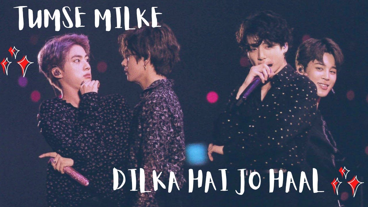 Tumse milke Dilka hai jo haal FMV | feat.Taejin/Jikook | main hoon na | 