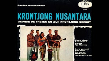 George De Fretes En Zijn Krontjong Orkest   Ajo Mamma 1958