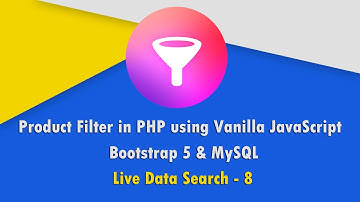 Product Filter in PHP with JavaScript, Bootstrap 5 & MySQL - Ajax Live Search Filter - 8