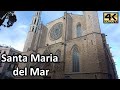 Santa maria del mar barcelona  espaa 4k